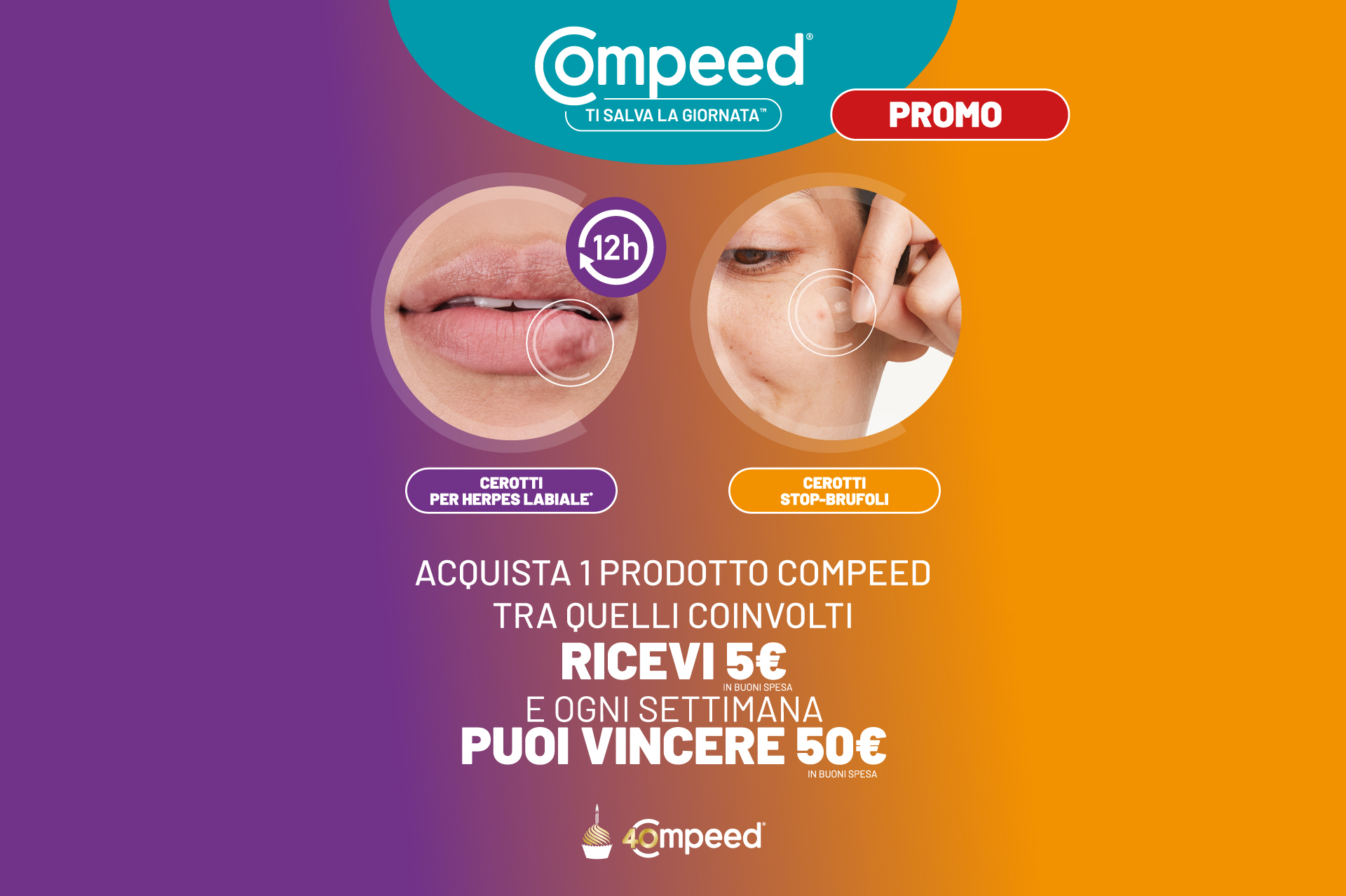 Immagine desktop del concorso Con l'acquisto di 1 prodotto Compeed tra quelli coinvolti ricevi un buono da 5€ e puoi provare a vincere un buono spesa da 50€